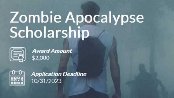 Zombie Apocalypse Scholarship